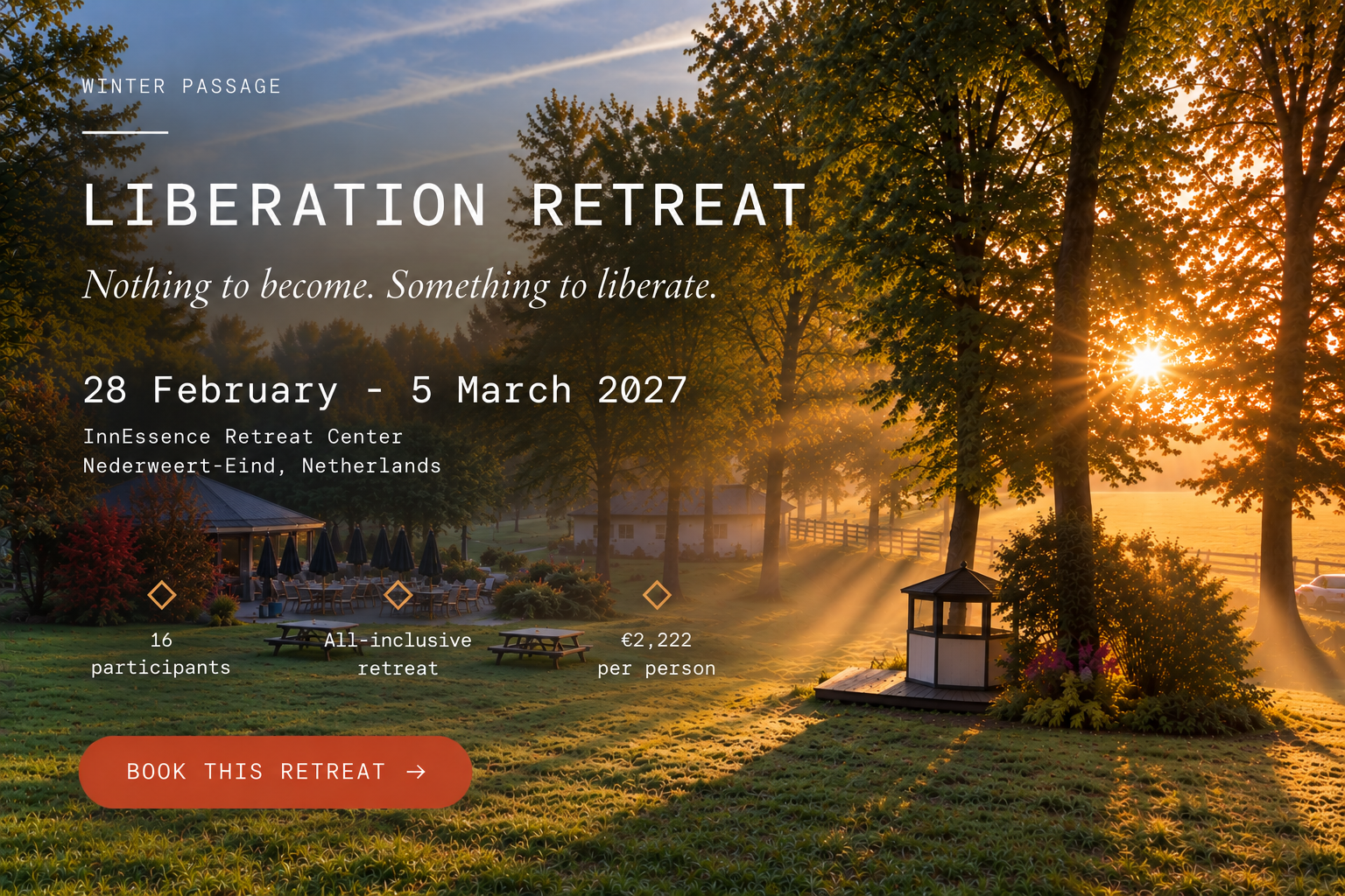 Liberation Retreat — Winter Passage, 28 February to 5 March 2027